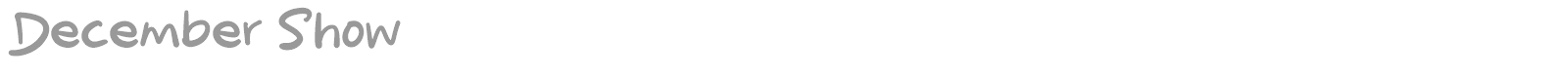 December Show font preview